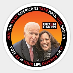 Biden Harris 2020 The Year Americans Take Back Our Nation - in orange Sticker